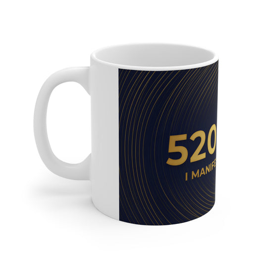 Abundance 520-7418 Coffee Mug — Law of Attraction Affirmation Mug